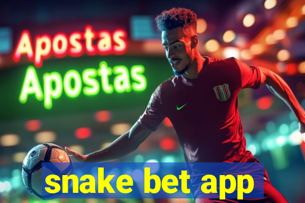 snake bet app